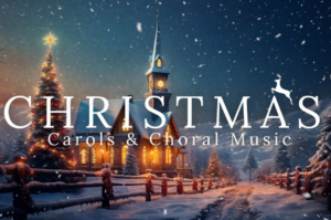 Carols music-choral-christmas-mass-westchester-county-ny