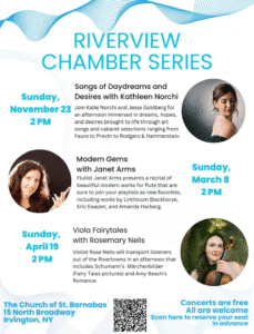 Sunday, November 23 – 2 PM Songs of Daydreams and Desires with Kathleen Norchi 🎶 Riverview Chamber Series @ The Church of St. Barnabas